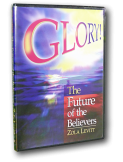 Glory! — The Future of the Believers