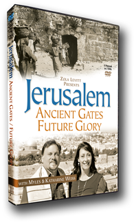 Jerusalem: Ancient Gates, Future Glory